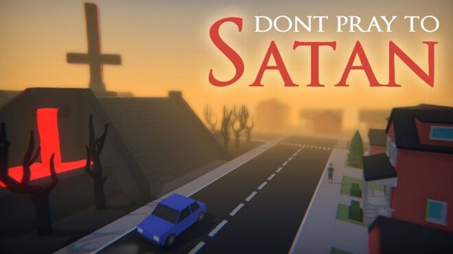 تحميل لعبة Don’t Pray To Satan مجانا