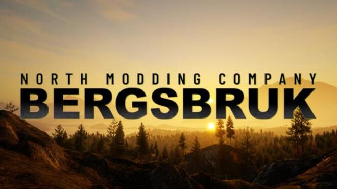 تحميل لعبة North Modding Company: Bergsbruk مجانا