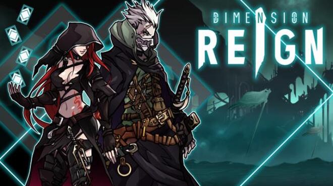 تحميل لعبة DIMENSION REIGN – ROGUELIKE DECKBUILDER (v10.04.2022) مجانا