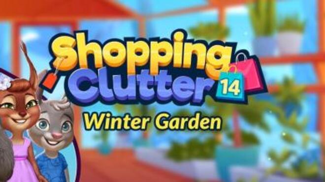 تحميل لعبة Shopping Clutter 14: Winter Garden مجانا