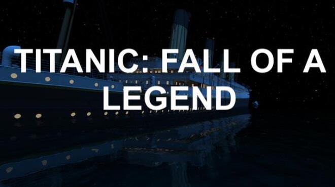 تحميل لعبة Titanic: Fall Of A Legend مجانا