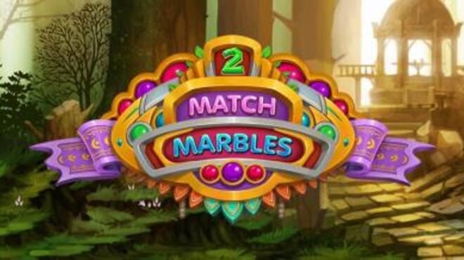 تحميل لعبة Match Marbles 2 مجانا