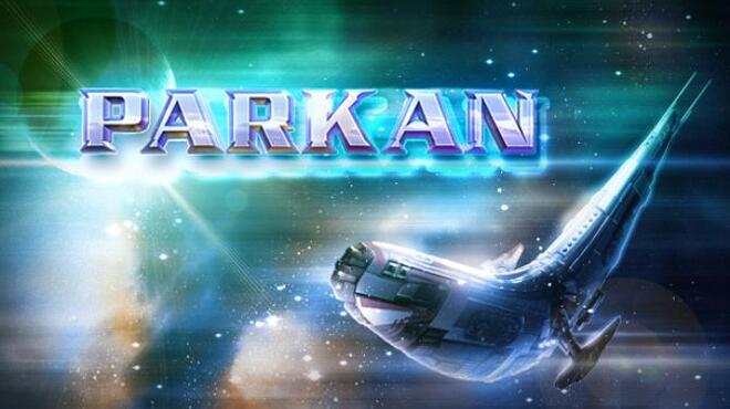 تحميل لعبة PARKAN: THE IMPERIAL CHRONICLES مجانا