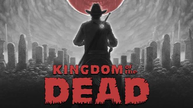 تحميل لعبة KINGDOM of the DEAD (v1.92) مجانا