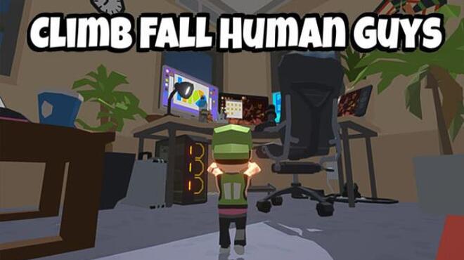 تحميل لعبة Climb Fall Human Guys مجانا