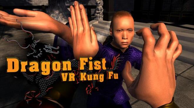 تحميل لعبة Dragon Fist: VR Kung Fu مجانا