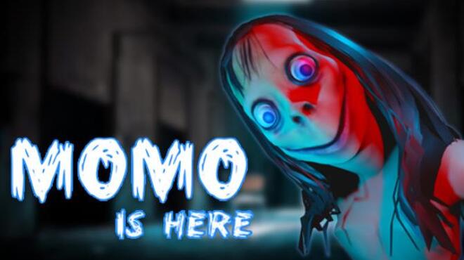 تحميل لعبة Momo is Here مجانا