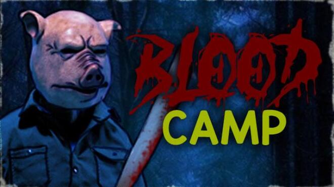 تحميل لعبة Blood Camp مجانا