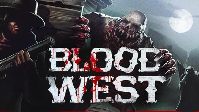تحميل لعبة Blood West (v2.3.0) مجانا