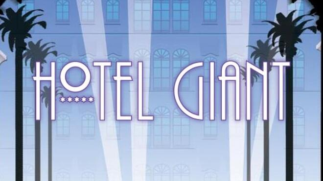 تحميل لعبة Hotel Giant مجانا