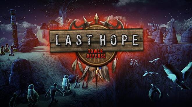 تحميل لعبة Last Hope – Tower Defense (v3.1) مجانا