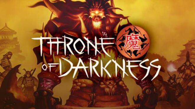 تحميل لعبة Throne Of Darkness (v1.2.18) مجانا