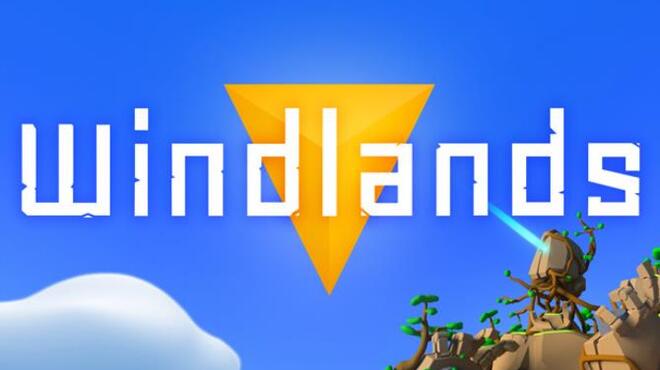 تحميل لعبة Windlands (v1.3.0) مجانا