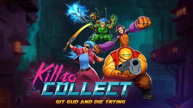 تحميل لعبة Kill to Collect (v1.1.0) مجانا