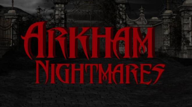 تحميل لعبة Arkham Nightmares مجانا