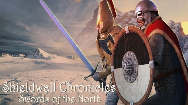 تحميل لعبة Shieldwall Chronicles: Swords of the North مجانا