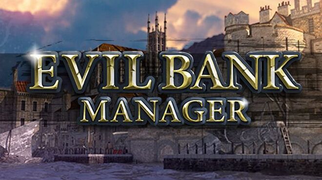 تحميل لعبة Evil Bank Manager (v1.2) مجانا