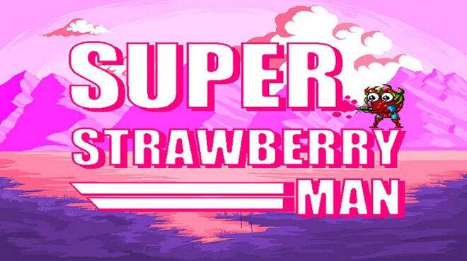 تحميل لعبة Super Strawberry Man مجانا