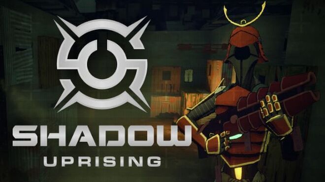 تحميل لعبة Shadow Uprising مجانا