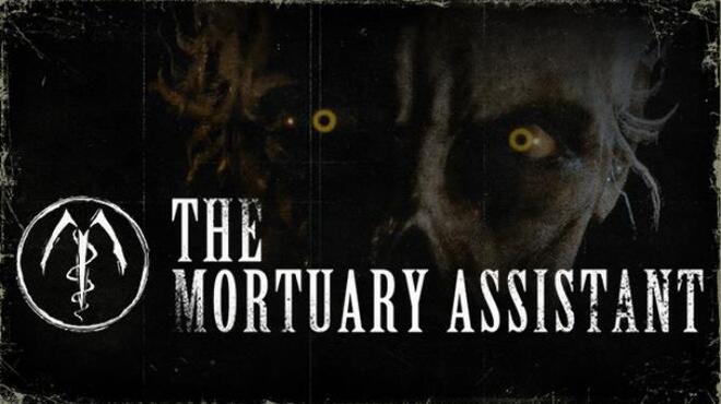 تحميل لعبة The Mortuary Assistant (v1.1.3) مجانا