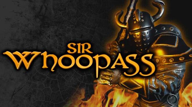 تحميل لعبة Sir Whoopass: Immortal Death (v2.0.1) مجانا