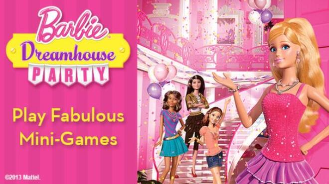 تحميل لعبة Barbie Dreamhouse Party مجانا