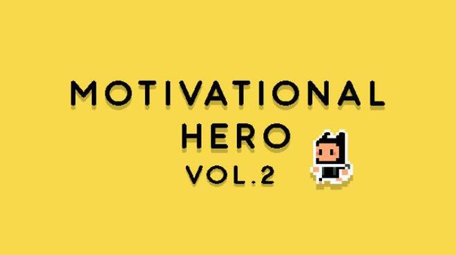 تحميل لعبة Motivational Hero Vol. 2 مجانا