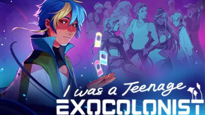 تحميل لعبة I Was a Teenage Exocolonist مجانا