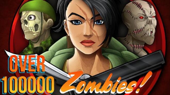 تحميل لعبة Over 100000 Zombies! مجانا