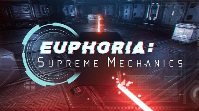 تحميل لعبة Euphoria: Supreme Mechanics مجانا