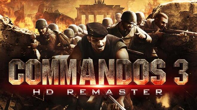 تحميل لعبة Commandos 3 – HD Remaster مجانا