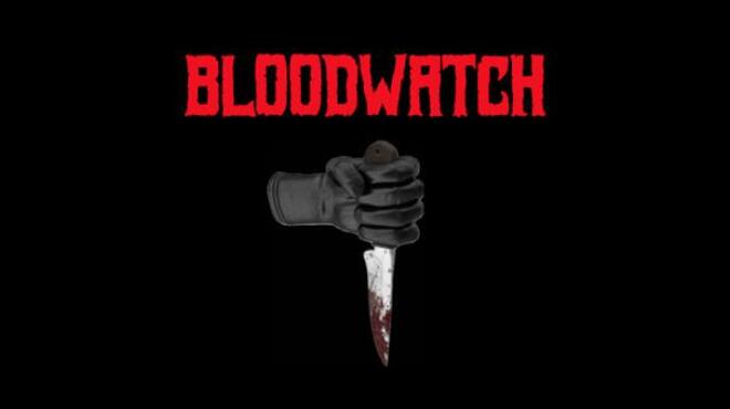 تحميل لعبة Bloodwatch مجانا