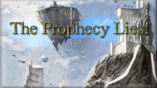 تحميل لعبة The Prophecy Lies! مجانا