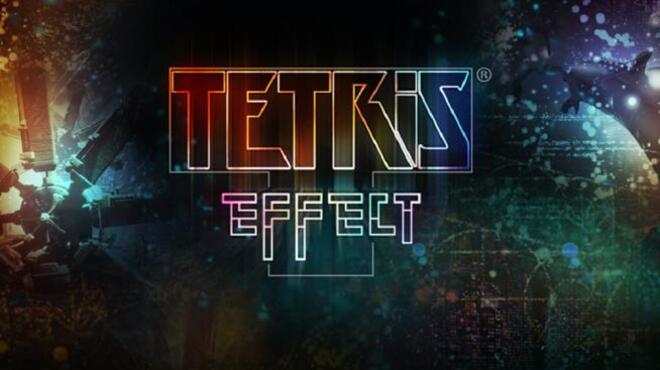 تحميل لعبة Tetris Effect (v1.0.5.2) مجانا