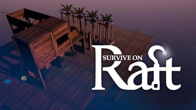 تحميل لعبة Survive on Raft مجانا