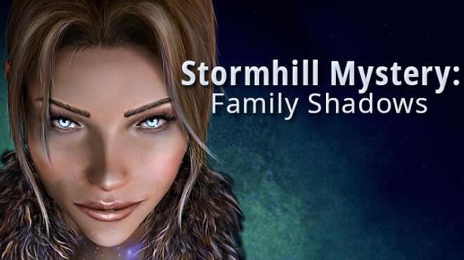 تحميل لعبة Stormhill Mystery: Family Shadows مجانا