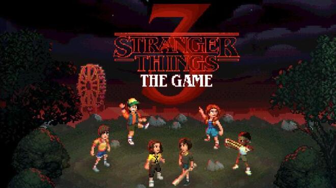 تحميل لعبة Stranger Things 3: The Game (v1.3.891) مجانا