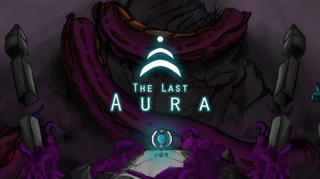 تحميل لعبة The Last Aura مجانا