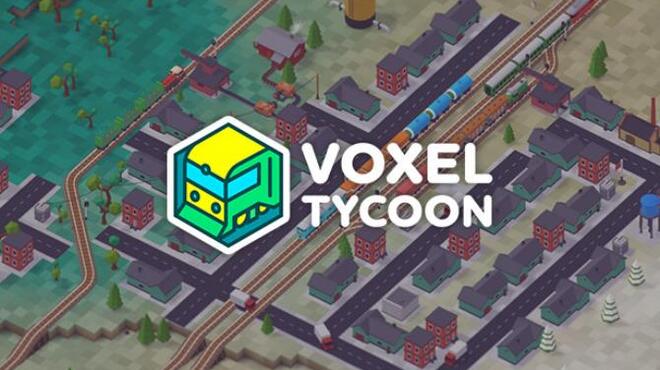 تحميل لعبة Voxel Tycoon (v0.88.3.1) مجانا