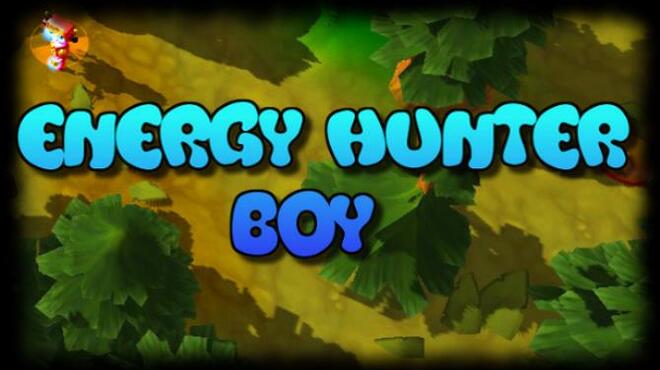 تحميل لعبة Energy Hunter Boy مجانا