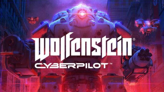 تحميل لعبة Wolfenstein: Cyberpilot International Version مجانا