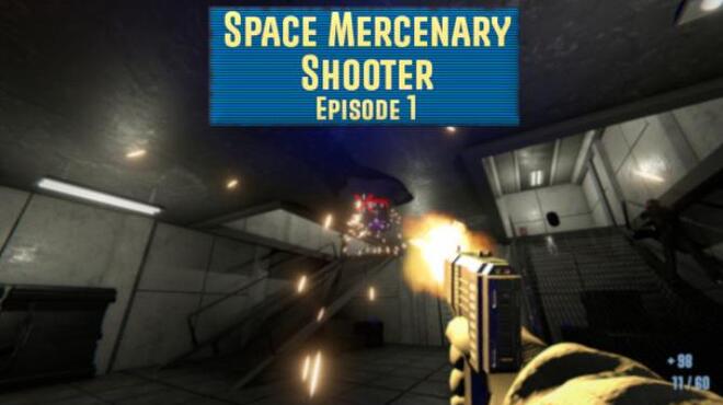 تحميل لعبة Space Mercenary Shooter : Episode 1 مجانا