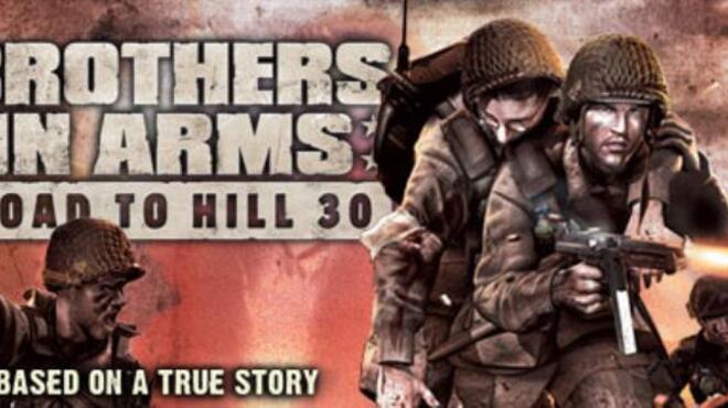 تحميل لعبة Brothers in Arms: Road to Hill 30 مجانا