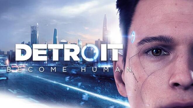 تحميل لعبة Detroit: Become Human (v17.11.2021) مجانا