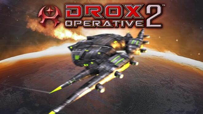 تحميل لعبة Drox Operative 2 (v1.010) مجانا