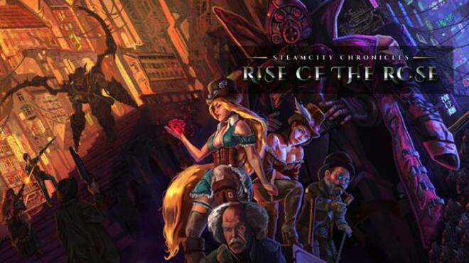 تحميل لعبة SteamCity Chronicles – Rise Of The Rose مجانا