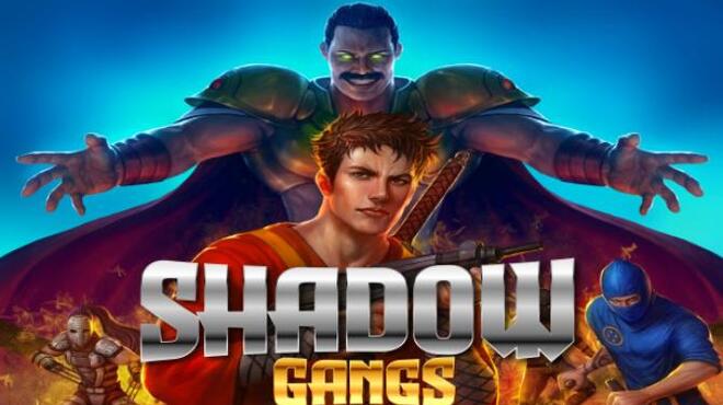تحميل لعبة Shadow Gangs (v4.04) مجانا