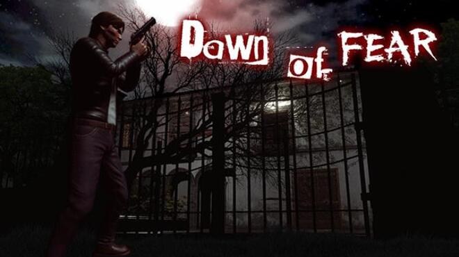 تحميل لعبة Dawn of Fear مجانا