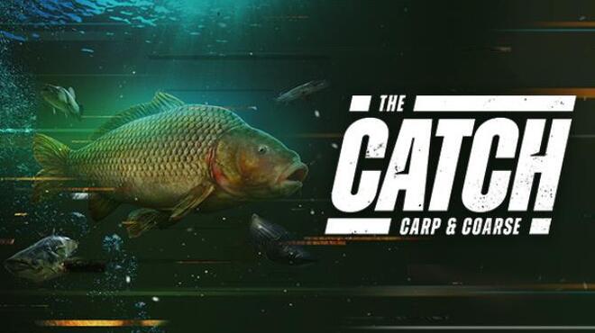 تحميل لعبة The Catch: Carp & Coarse (ALL DLC) مجانا
