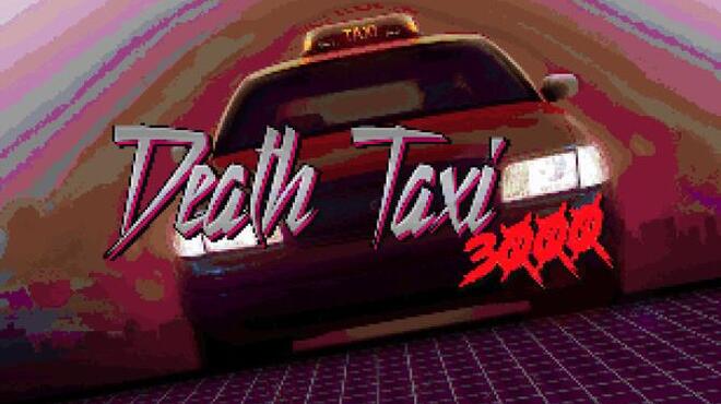تحميل لعبة Death Taxi 3000 مجانا